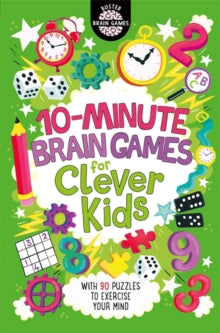 Buster Brain Games  10-Minute Brain Games for Clever Kids (R) - Gareth Moore (Paperback) 02-05-2019 