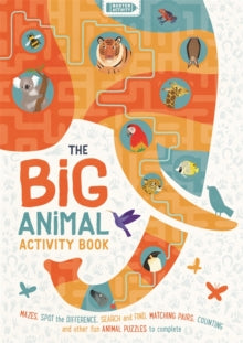 Big Buster Activity  The Big Animal Activity Book: Fun, Fact-filled Wildlife Puzzles for Kids to Complete - Jean Claude; Frances Evans (Paperback) 14-05-2020 
