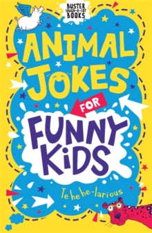 Buster Laugh-a-lot Books  Animal Jokes for Funny Kids - Andrew Pinder; Josephine Southon (Paperback) 30-09-2021 