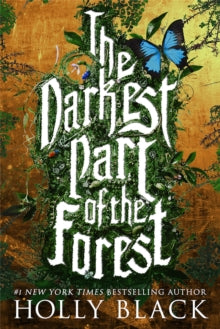 The Darkest Part of the Forest - Holly Black (Paperback) 14-01-2016 
