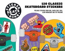 Stickerbomb Skate: 150 Classic Skateboard Stickers - Stickerbomb Skate SRK; Carol Andrews (Paperback) 30-03-2015 