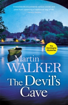 The Dordogne Mysteries  The Devil's Cave: The Dordogne Mysteries 5 - Martin Walker (Paperback) 20-06-2013 
