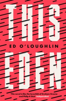 This Eden - Ed O'Loughlin (Paperback) 09-06-2022 