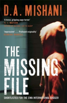 The Missing File: An Inspector Avraham Avraham Novel - D. A. Mishani; Steven Cohen (Paperback) 30-01-2014 Short-listed for CWA International Dagger 2013.