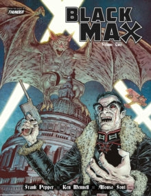 Black Max  Black Max, Volume Two - Frank Pepper; Alfonso Font (Paperback) 14-10-2021 