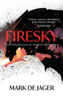 The Chronicles of Stratus 2 Firesky - Mark Jager (Paperback) 09-12-2021 