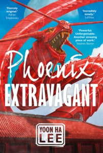 Phoenix Extravagant - Yoon Ha Lee (Paperback) 17-08-2021 