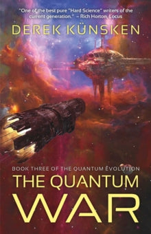 The Quantum Evolution 3 The Quantum War - Derek Kunsken (Paperback) 14-10-2021 