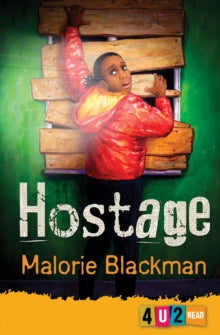 4u2read  Hostage AR: 2.9 - Malorie Blackman; Derek Brazell (Paperback) 01-10-2013 