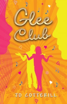 Solos  Glee Club AR: 2.8 - Jo Cotterill; Jen Collins (Paperback) 07-05-2015 