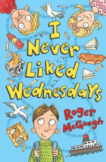 4u2read  I Never Liked Wednesdays AR: 4.5 - Roger McGough; Michael Broad (Paperback) 02-01-2015 