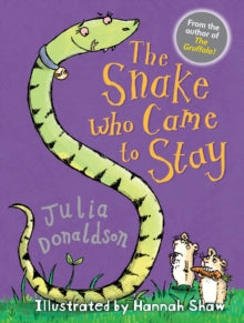 Little Gems  The Snake Who Came to Stay AR: 3.1 - Julia Donaldson; Hannah Shaw (Paperback) 01-02-2017 