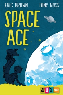 4u2read  Space Ace AR: 4.3 - Eric Brown; Tony Ross (Paperback) 08-06-2017 