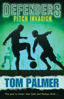 Defenders  Pitch Invasion AR: 3.9 - Tom Palmer; David Shephard (Paperback) 02-02-2018 