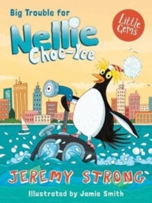 Little Gems  Big Trouble for Nellie Choc-Ice AR: 3.7 - Jeremy Strong; Jamie Smith (Paperback) 04-10-2018 