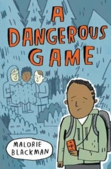 A Dangerous Game AR: 3.7 - Malorie Blackman; Mike Lowery (Paperback) 06-09-2018 