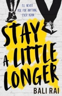 Stay A Little Longer AR: 3.3 - Bali Rai (Paperback) 23-08-2018 Short-listed for Coventry Inspiration Book Awards (Rapid Reads Category) 2019. Long-listed for Bristol Teen Book Award 2019.
