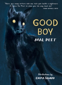 Super-readable YA  Good Boy AR: 4 - Mal Peet; Emma Shoard (Paperback) 05-03-2019 Nominated for Kate Greenaway Medal 2020.