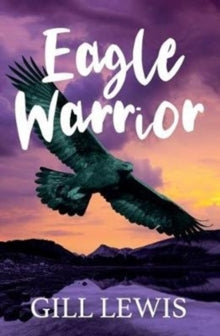 Eagle Warrior AR: 4 - Gill Lewis (Paperback) 15-08-2019 Short-listed for Dudley Children's Book Award 2019 and Shrewsbury Bookfest Big Book Award 2020. Long-listed for Spellbinding Award - Cumbrian Secondary SLS 2020.