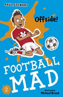 Football Mad  Offside AR: 4.2 - Paul Stewart; Michael Broad (Paperback) 07-04-2022 