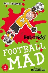 Football Mad  Hat-Trick AR: 3.5 - Paul Stewart; Michael Broad (Paperback) 06-08-2020 