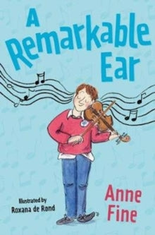 A Remarkable Ear AR: 3.7 - Anne Fine; Roxana de Rond (Paperback) 01-10-2020 