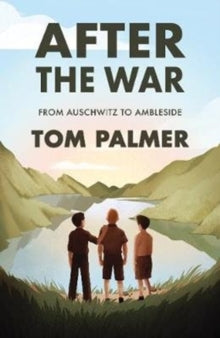 Conkers  After the War: From Auschwitz to Ambleside AR: 4.8 - Tom Palmer; Violet Tobacco (Paperback) 06-05-2021 Long-listed for Carnegie Medal 2021 (UK).