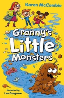 4u2read  Granny's Little Monsters AR: 4 - Karen McCombie; Lee Cosgrove (Paperback) 01-10-2020 