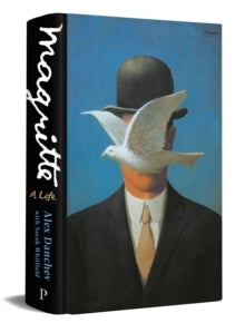 Magritte: A Life - Alex Danchev (Hardback) 18-11-2021 