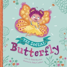 Little Boost  The Social Butterfly - Beth Bracken; Sofia Cardoso (Paperback) 08-02-2018 