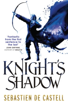 The Greatcoats  Knight's Shadow: The Greatcoats Book 2 - Sebastien de Castell (Paperback) 07-04-2016 