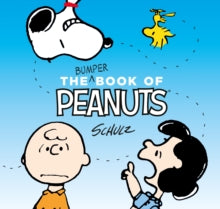 The Bumper Book of Peanuts: Snoopy and Friends - Charles M. Schulz (Paperback) 03-11-2016 