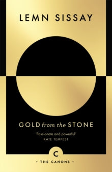 Canons  Gold from the Stone: New and Selected Poems - Lemn Sissay (Paperback) 07-09-2017 