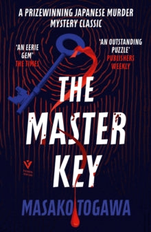 The Master Key - Masako Togawa; Simon Grove (Paperback) 02-12-2021 