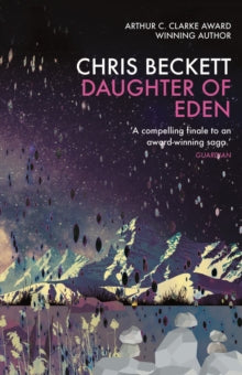 Daughter of Eden - Chris Beckett (Paperback) 06-04-2017 