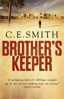 Brother's Keeper - C. E. Smith (Paperback) 07-04-2016 