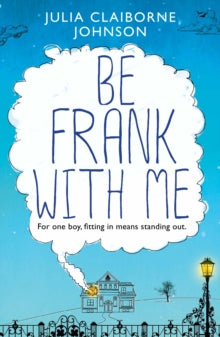 Be Frank with Me - Julia Claiborne Johnson (Paperback) 03-08-2017 