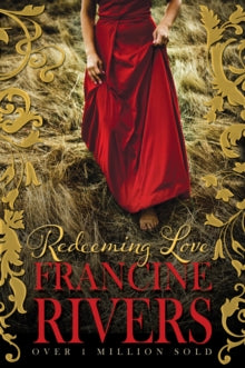 Redeeming Love - Francine Rivers (Paperback) 20-09-2013 