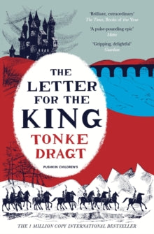 The Letter for the King: A Netflix Original Series - Tonke Dragt; Tonke Dragt; Tonke Dragt (Paperback) 05-06-2014 