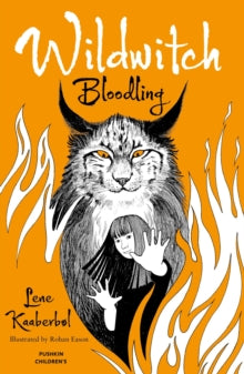 Wildwitch 4: Bloodling - Lene Kaaberbol; Charlotte Barslund; Rohan Eason (Paperback) 29-09-2016 