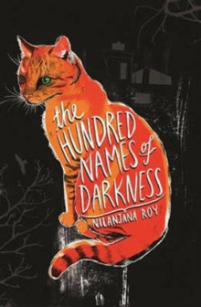 The Wildings: The Hundred Names of Darkness - Nilanjana Roy (Paperback) 03-11-2016 
