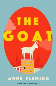 The Goat - Anne Fleming (Paperback) 03-05-2018 