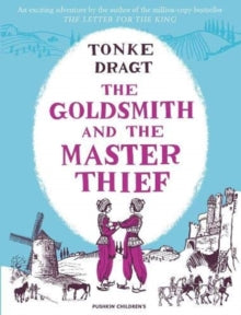 The Goldsmith and the Master Thief - Tonke Dragt (Paperback) 05-11-2020 