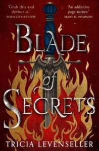 Bladesmith  Blade of Secrets - Tricia Levenseller (Paperback) 07-04-2022 