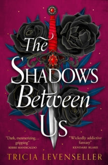The Shadows Between Us - Tricia Levenseller (Paperback) 26-01-2023 