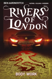 Rivers of London 1 Rivers of London: Volume 1 - Body Work - Ben Aaronovitch; Lee Sullivan; Andrew Cartmel (Paperback) 01-03-2016 