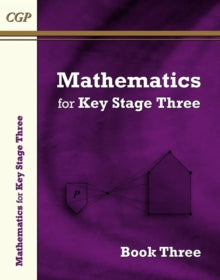 KS3 Maths Textbook 3 - CGP Books; CGP Books (Paperback) 28-05-2014 