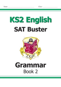 New KS2 English SAT Buster: Grammar - Book 2 (for the 2022 tests) - CGP Books; CGP Books (Paperback) 15-12-2014 