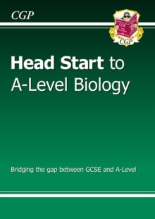 Head Start to A-Level Biology (with Online Edition) - CGP Books; CGP Books (Paperback) 02-03-2015 