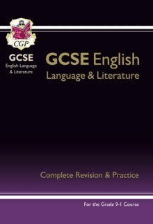Grade 9-1 GCSE English Language and Literature Complete Revision & Practice (with Online Edn) - CGP Books; CGP Books (Paperback) 08-03-2016 